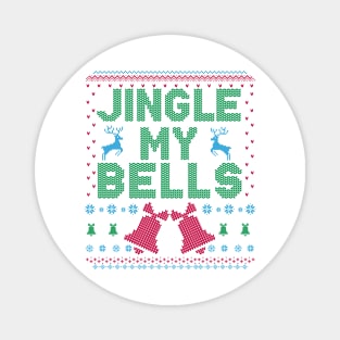 Jingle my bells Magnet